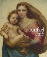 Raffael und die Madonna - 