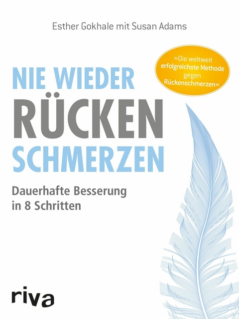 Nie wieder Rückenschmerzen - Esther Gokhale