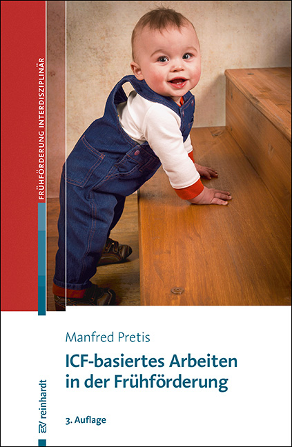 ICF-basiertes Arbeiten in der Frühförderung - Manfred Pretis