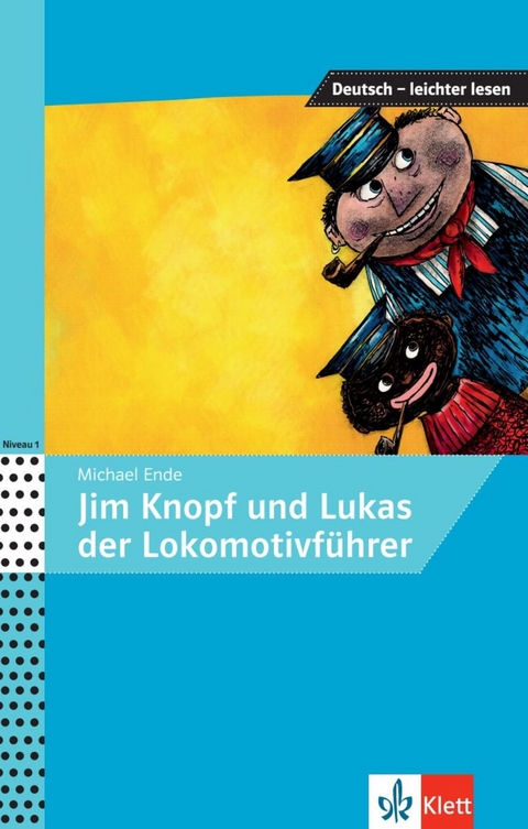 Jim Knopf und Lukas der Lokomotivführer - Michael Ende, Achim Seiffarth