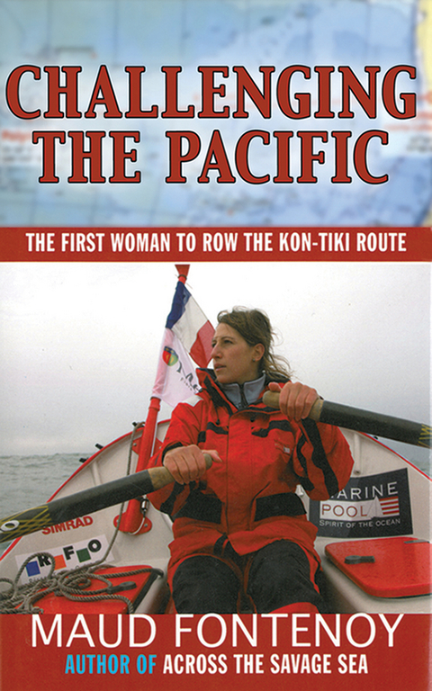 Challenging the Pacific -  Maud Fontenoy