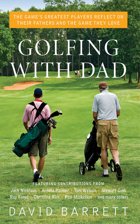 Golfing with Dad - 