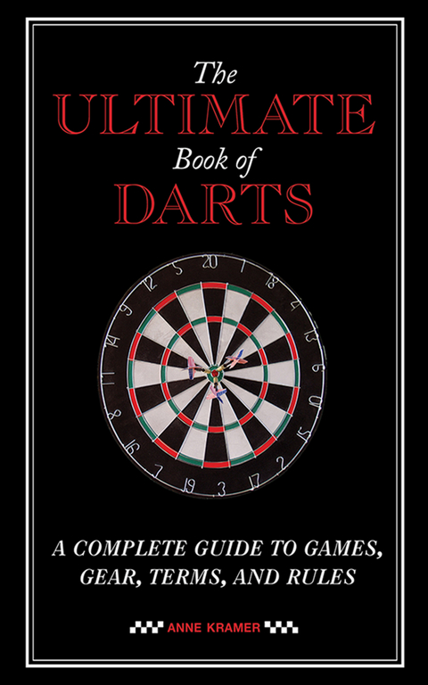 Ultimate Book of Darts -  Anne Kramer