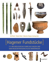 Hagener Fundstücke - Blank, Ralf; Kötter, Mirjam; Sonntag, Sebastian Magnus