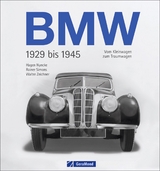 BMW 1929 bis 1945 - Walter Zeichner, Rainer Simons, Hagen Nyncke