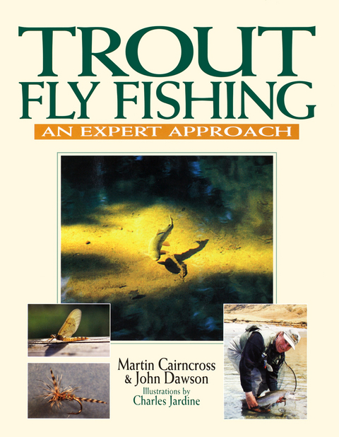 Trout Fly Fishing -  Martin Cairncross,  John Dawson
