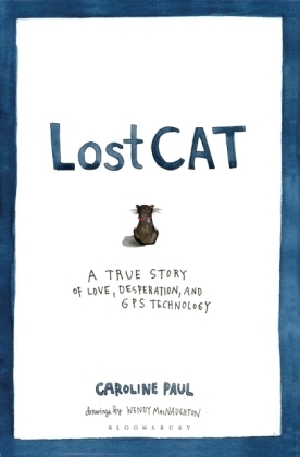 Lost Cat -  Caroline Paul