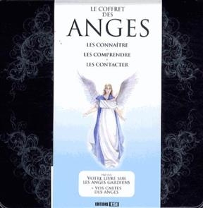 Le coffret des anges : les connaître, les comprendre, les contacter