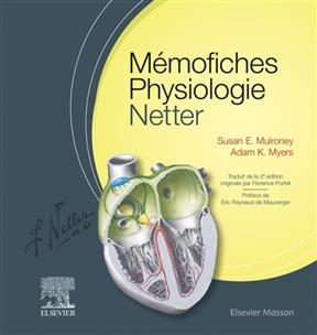Mémofiches physiologie Netter - Susan E. Mulroney, Adam Myers