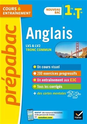 Anglais, LV1 & LV2 tronc commun 1re & terminale : nouveau bac