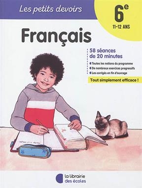 Français 6e, 11-12 ans : 58 séances de 20 minutes - Brigitte Guigui