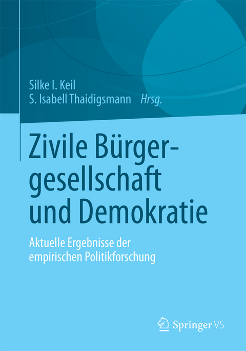 Zivile Bürgergesellschaft und Demokratie - 