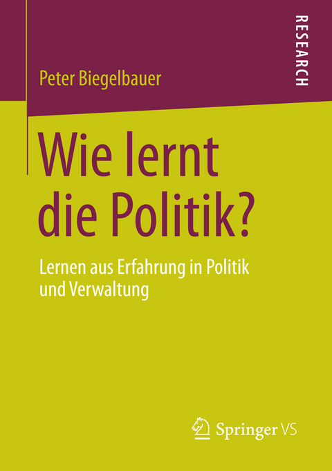 Wie lernt die Politik? - Peter Biegelbauer