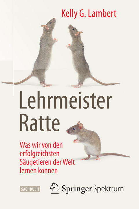 Lehrmeister Ratte -  Kelly G. Lambert