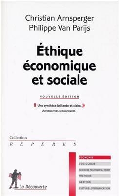 Ethique économique et sociale - Christian Arnsperger, Philippe Van Parijs