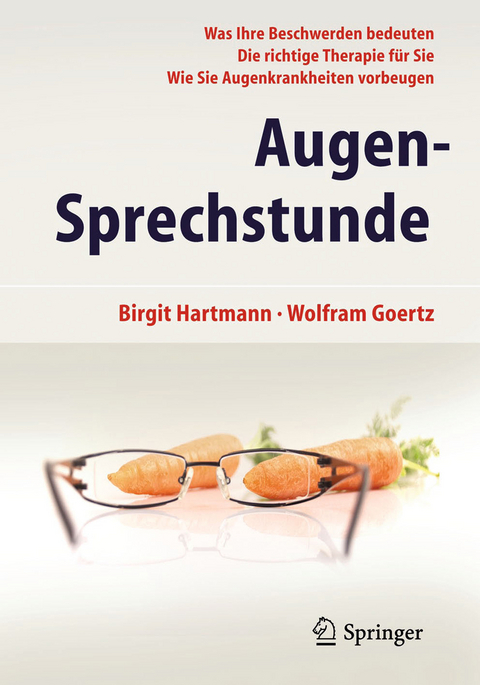 Augen-Sprechstunde -  Birgit Hartmann,  Wolfram Goertz