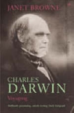 Charles Darwin: Voyaging -  Janet Browne