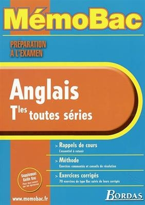 Anglais, terminales toutes séries : rappels de cours, méthode, sujets traités - Claude Vollaire