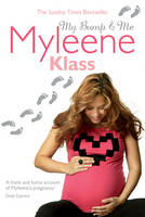 My Bump and Me -  Myleene Klass