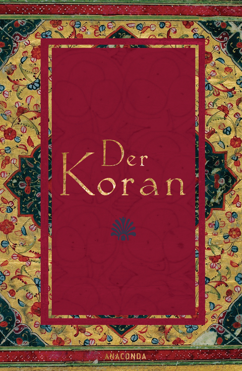 Der Koran (In der Übertragung von Rückert) -  Friedrich Rückert