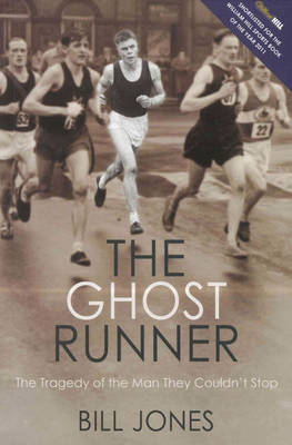 Ghost Runner -  Bill Jones