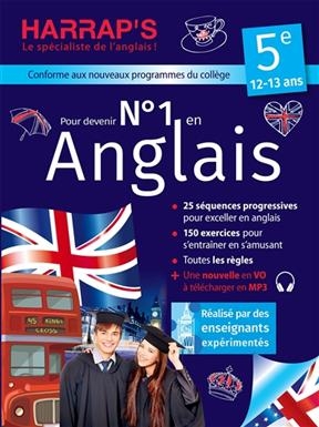 Pour devenir n° 1 en anglais 5e, 12-13 ans : conforme aux nouveaux programmes du collège - Céline Leclercq
