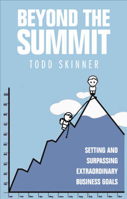 Beyond The Summit -  Todd Skinner