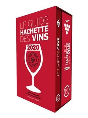 Le guide Hachette des vins 2020 + le livre de cave - Antoine Lebègue