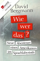 Wie, wer, das? -  David Bergmann