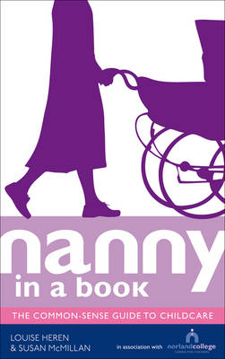 Nanny in a Book -  Louise Heren,  Susan McMillan