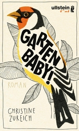 Garten, Baby! -  Christine Zureich