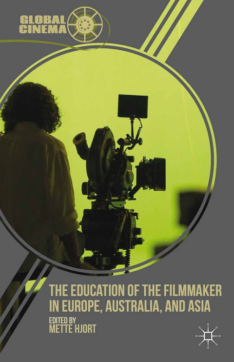 The Education of the Filmmaker in Europe, Australia, and Asia - 