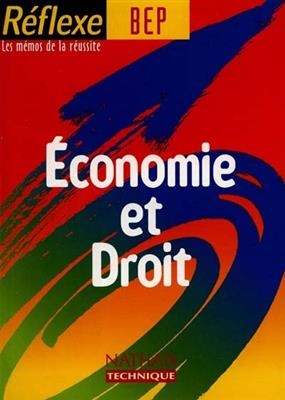 Economie et droit - Benoît Mascagni, Lise Rupel