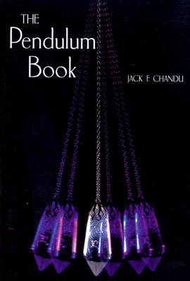 The Pendulum Book -  Jack F Chandu