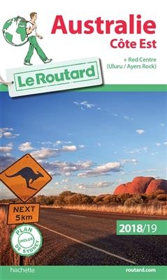 Australie côte Est : + Red Centre, Uluru-Ayers Rock : 2018-2019