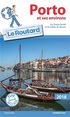 Porto et ses environs : la Costa Verde et la vallée du Douro : 2018