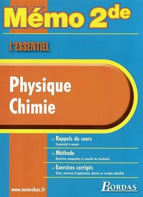 Physique, chimie : rappels de cours, méthode, exercices corrigés - Jean-Claude Paul, Michel Faye