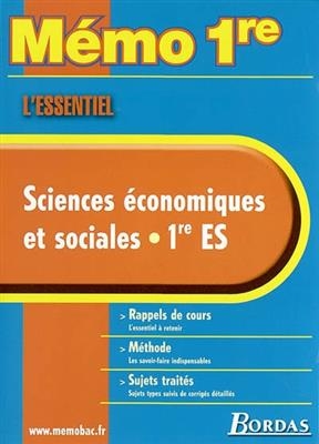 Sciences économiques et sociales, 1re S : rappels de cours, méthode, sujets traités - Pierre-Olivier Perl