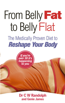 From Belly Fat to Belly Flat -  Genie James,  C W Randolph