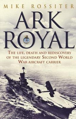 Ark Royal -  Mike Rossiter