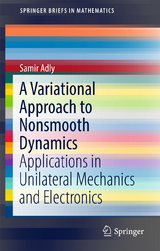 A Variational Approach to Nonsmooth Dynamics - Samir Adly