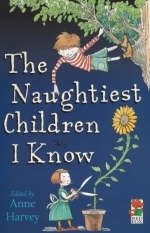 Naughtiest Children I Know -  Anne Harvey