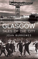 Glasgow -  John Burrowes