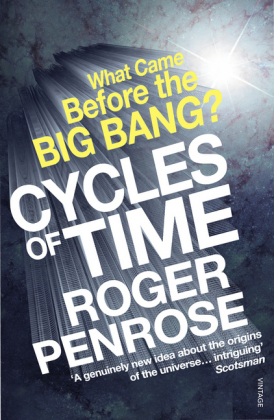 Cycles of Time -  Roger Penrose