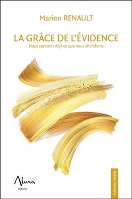 GRACE DE L EVIDENCE -LA- -  RENAULT MARION