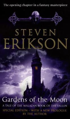 Gardens Of The Moon -  Steven Erikson