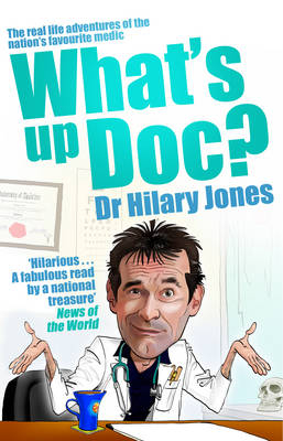 What's Up Doc? -  Hilary Jones