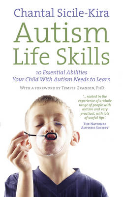 Autism Life Skills -  Chantal Sicile-Kira