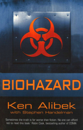 Biohazard -  Ken Alibek