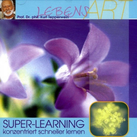 Super-Learning - Kurt Tepperwein